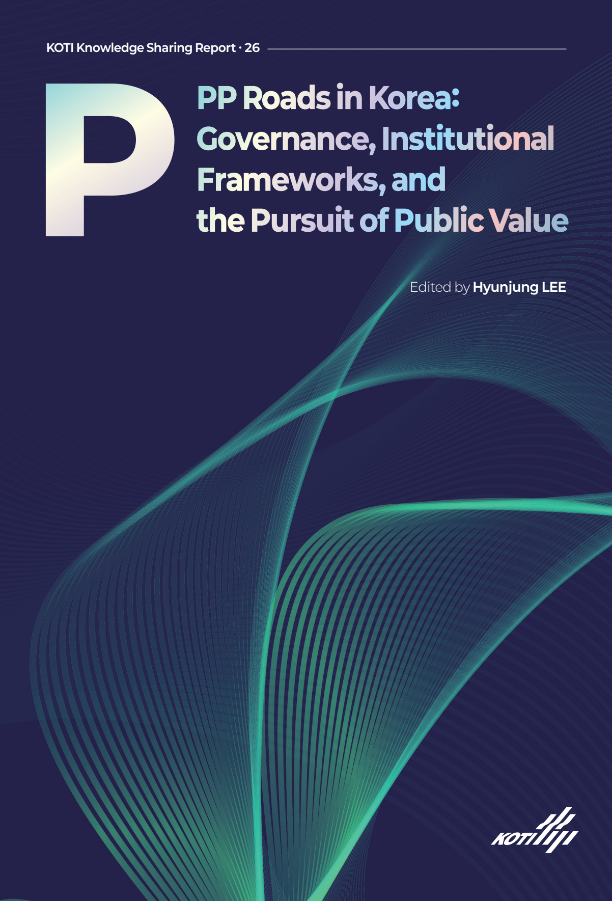 KSP 26_K-Transport_PPP Roads Korea's Governance, Institutional Frameworks, and Public Value_표지.png